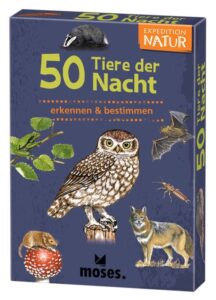 Expedition Natur 50 Tiere der Nacht von Moses